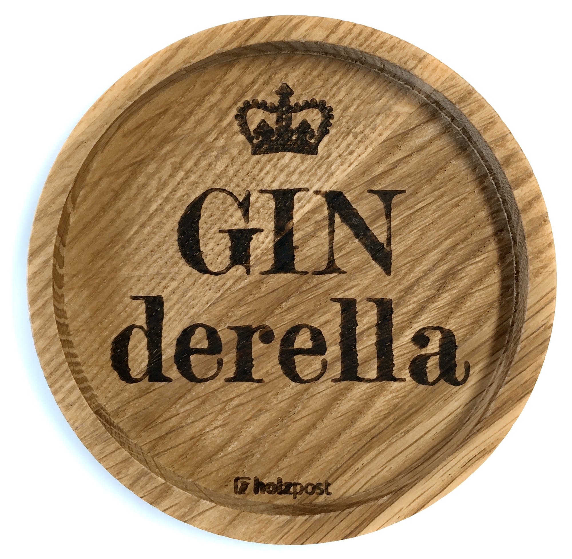 Untersetzer Motiv "GINderella" aus geöltem Eichenholz von Holzpost