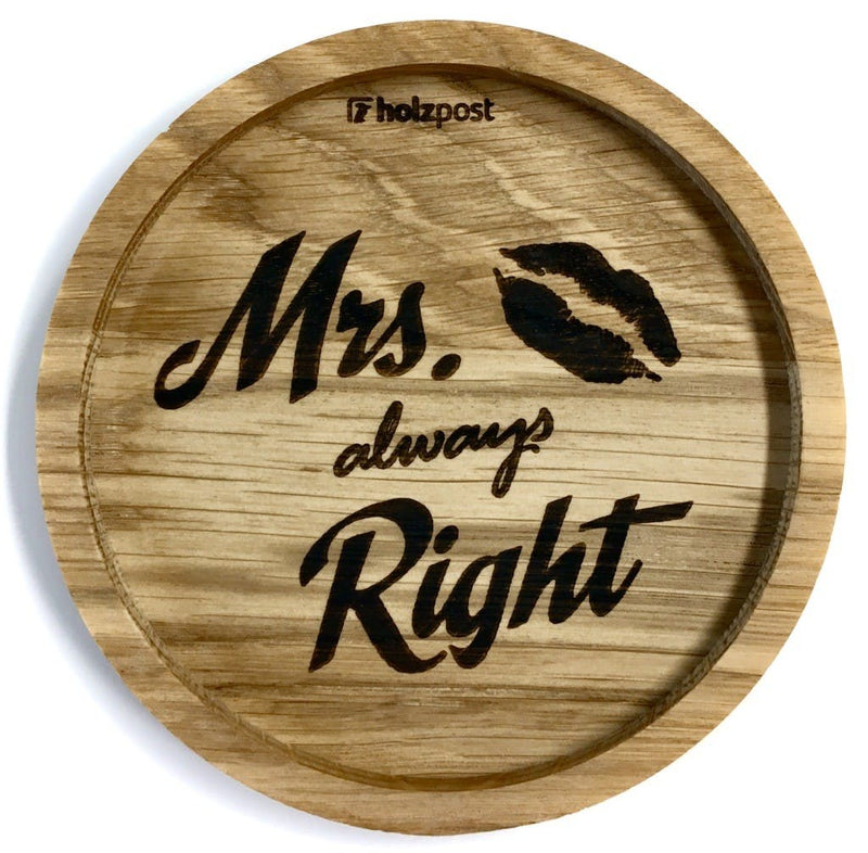 Untersetzer Motiv "Mrs. Always" aus geöltem Eichenholz von Holzpost